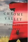Chrome Valley: Poems