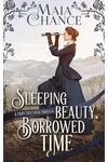 Sleeping Beauty, Borrowed Time