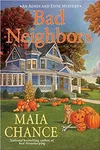 Bad Neighbors