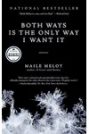 Both Ways is the Only Way I Want It