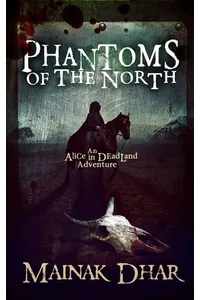 Phantoms of the North
