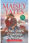 A Tall, Dark Cowboy Christmas