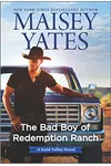 The Bad Boy of Redemption Ranch
