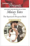 The Spaniard's Pregnant Bride