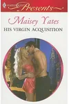His Virgin Acquisition