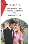 The Secret That Shocked Cinderella