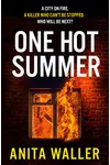 One Hot Summer