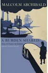 A Burden Shared