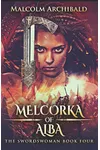 Melcorka Of Alba