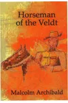 Horseman Of The Veldt