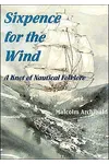 Sixpence for the Wind