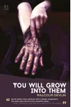 You Will Grow Into Them