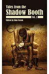 The Shadow Booth: Vol. 1