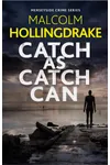 Catch as Catch Can