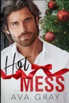 Hot Mess
