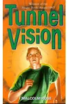 Tunnel Vision