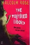 The Tortured Wood