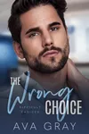 The Wrong Choice
