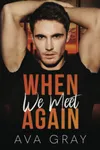 When we meet Again