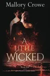 A Little Wicked
