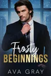 Frosty Beginnings