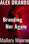 Branding Her Again