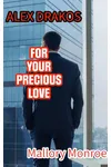 For Your Precious Love