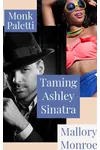 Taming Ashley Sinatra