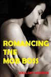Romancing the Mob Boss