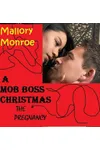Mob Boss Christmas: The Pregnancy