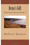 Reno's Gift