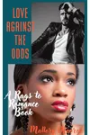 Love Against the Odds