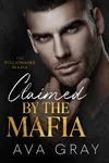 Claimed by the Mafia