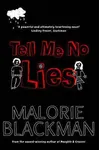 Tell Me No Lies