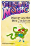 Diggory and the Boa Conductor