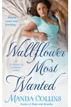 Wallflower Most Wanted