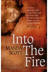 Into The Fire