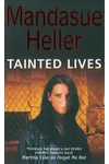 Tainted Lives