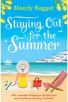 Staying Out for the Summer