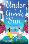 Under a Greek Sun