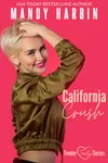 Against the Wall / California Crush