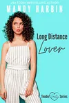 Long Distance Lover / Blue Balls and Long Distance Calls