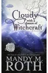 Cloudy with a Chance of Witchcraft