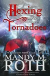 Hexing with a Chance of Tornadoes
