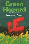 Green Hazard