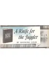 A Knife for the Juggler /The Vengeance Man