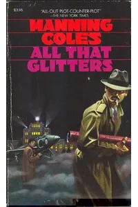 All that Glitters / Not For Export / The Mystery of the Stolen Plans