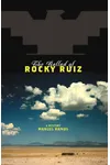 The Ballad of Rocky Ruiz