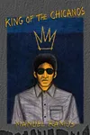 King of the Chicanos