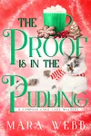 The Proof is in the Pudding